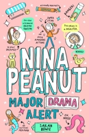 Nina Peanut: Major Drama Alert (Book 4) 0702348198 Book Cover