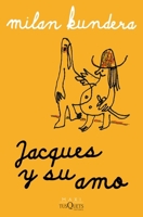 Jacques y su amo (Obra de teatro) / Jacques and His Master (A Play) (Spanish Edition) 6073924631 Book Cover