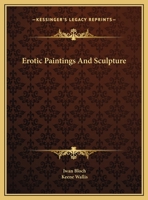 Erotic Paintings And Sculpture 1425364780 Book Cover
