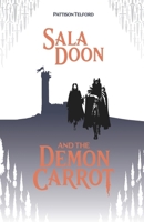 Sala Doon and the Demon Carrot (Nineteen Queendoms Adventures) 1738328821 Book Cover
