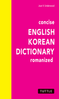 Concise English-Korean Dictionary: Romanized 0804852944 Book Cover