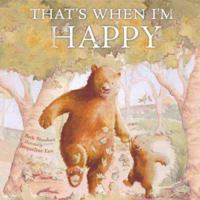 That's When I'm Happy (Mini Board Books) 1845391144 Book Cover