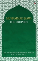Muhammad (Saw) the Prophet B0HCNF8LT4 Book Cover