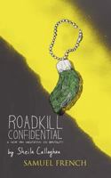 Roadkill Confidential 0573699232 Book Cover