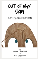 Out of My Skin B0GQRFWXV9 Book Cover