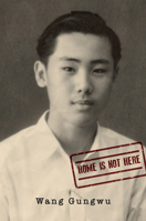 Home is Not Here 9814722928 Book Cover