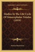 Studies In The Life Cycle Of Simocephalus Vetulus 116588416X Book Cover