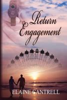 Return Engagement 1603139990 Book Cover