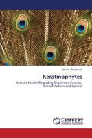 Keratinophytes 3659381004 Book Cover