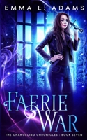 Faerie War 1915250579 Book Cover