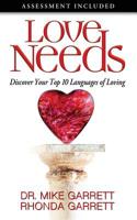 Love Needs : Discover Your Top 10 Languages of Loving 179269363X Book Cover