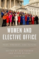 Women and Elective Office : Past, Present & Future 0195112318 Book Cover