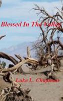 Blessed In The Valley 1494982862 Book Cover