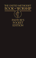 United Methodist Book of Worship Pastors 0687035759 Book Cover
