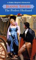 The Perfect Husband (Zebra Regency Romance) 0821770640 Book Cover