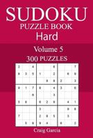 300 Hard Sudoku Puzzle Book 1987773527 Book Cover