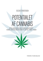 Potentialet af Cannabis: Opslagsværk med dokumenteret viden om en medicinsk plante i høje tider (Danish Edition) 8797230103 Book Cover