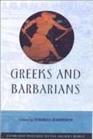 Greeks and Barbarians (Edinburgh Readings on the Ancient World) 0415939593 Book Cover