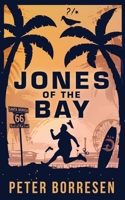 Jones of the Bay 1734404701 Book Cover
