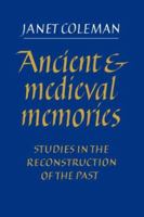 Ancient and Medieval Memories 0521019370 Book Cover