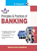Principles & Practices of Banking: for JAIIB and Diploma in Banking & Finance Examination (with Module E - Updated till Sept. 2019) 9389480167 Book Cover