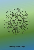 Checking Account Ledger: Handy Size 6"x 9" | Easy Reconciliation | Balance to View on Every Page | Personal or Business Checking Account | Unique Cover 1710312254 Book Cover