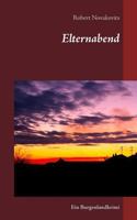 Elternabend: Ein Burgenlandkrimi 3741297305 Book Cover