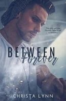 Between Forever 171869248X Book Cover