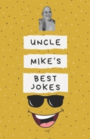 Uncle Mike's Best Jokes B0DS91ZH6J Book Cover
