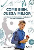 Come Bien. Juega Mejor 8417208658 Book Cover