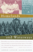 Homelands and Waterways: The American Journey of the Bond Family, 1846-1926 0679758712 Book Cover