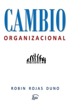 Cambio Organizacional B08VBS3ZHQ Book Cover