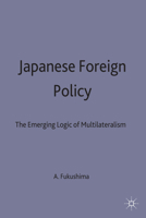 Japanese Foreign Policy 1349408751 Book Cover