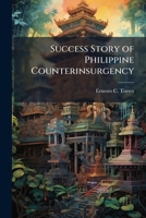 Success Story of Philippine Counterinsurgency 1025074068 Book Cover