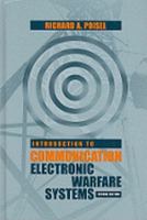 Introduction to Communication Electronic Warfare Systems (Artech House Intelligence and Information Operations) 1580533442 Book Cover