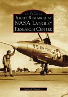 Flight Research at NASA Langley Research Center 073854437X Book Cover