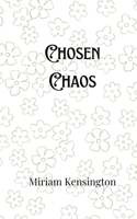 Chosen Chaos 9916905894 Book Cover