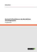 Zentrale Einflussfaktoren des Betrieblichen Vorschlagswesens 3640715691 Book Cover