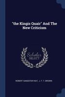 The Kingis Quair and the New Criticism 1340057344 Book Cover