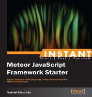 Instant Meteor JavaScript Framework Starter 1782163425 Book Cover