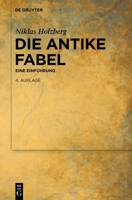 Die Antike Fabel : Eine Einführung 311222907X Book Cover