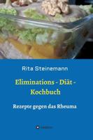 Eliminations - Diät - Kochbuch (German Edition) 3748233736 Book Cover