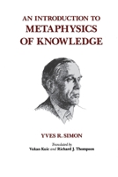 An Introduction to Metaphysics of Knowledge 0823212637 Book Cover