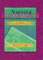Nursing Documentation: A Nursing Process Approach 0323002234 Book Cover