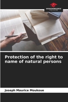 Protection of the right to name of natural persons 6205958007 Book Cover