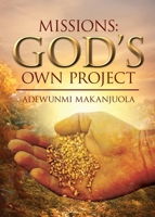 Missions: God's Own Project 151446473X Book Cover