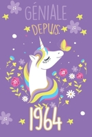 g�niale depuis 1962 avec une belle licorne: Carnet de notes lign� ou un Journal pour les filles, remplir de 110 pages (15 x 23 cm), (couverture souple finition matte, bullet journal, planner, planning 1661210198 Book Cover