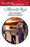 The Greek's forced bride 037312788X Book Cover