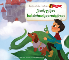 Jack Y Las Habichuelas Mágicas/ Jack and the Beanstalk 1098234774 Book Cover