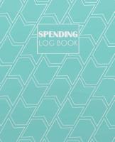 Spending Log Book: Geometric cover Expense Tracker Organize Keeps Track of finances, Household Expenses & Finance Tracker 7.5x9.25 inches 1095082973 Book Cover